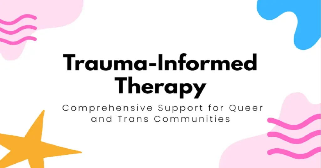 trauma-informed therapy