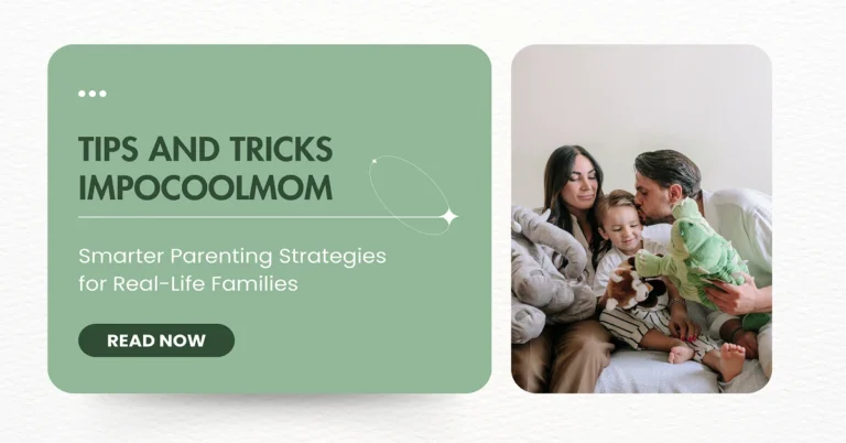 tips and tricks impocoolmom